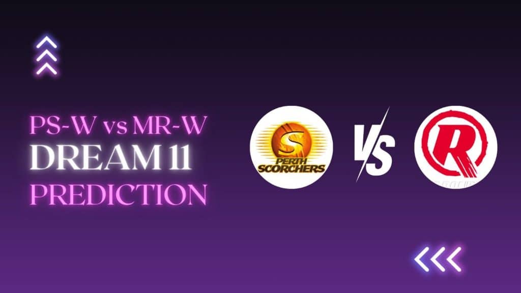 PS-W vs MR-W Dream11 Prediction